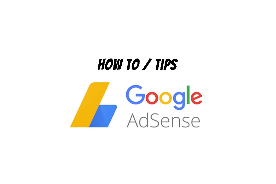 google-adsense-how-to-tips